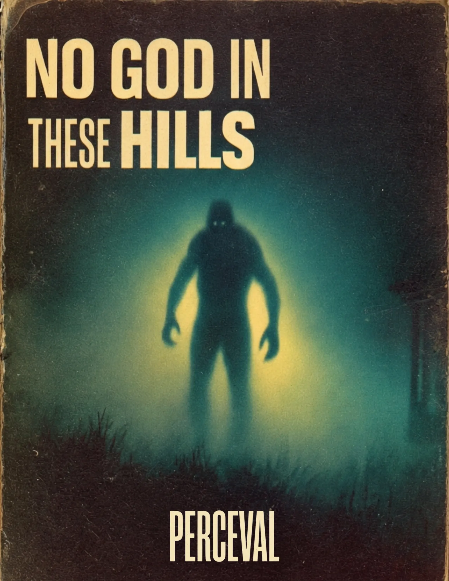 No God in These Hills